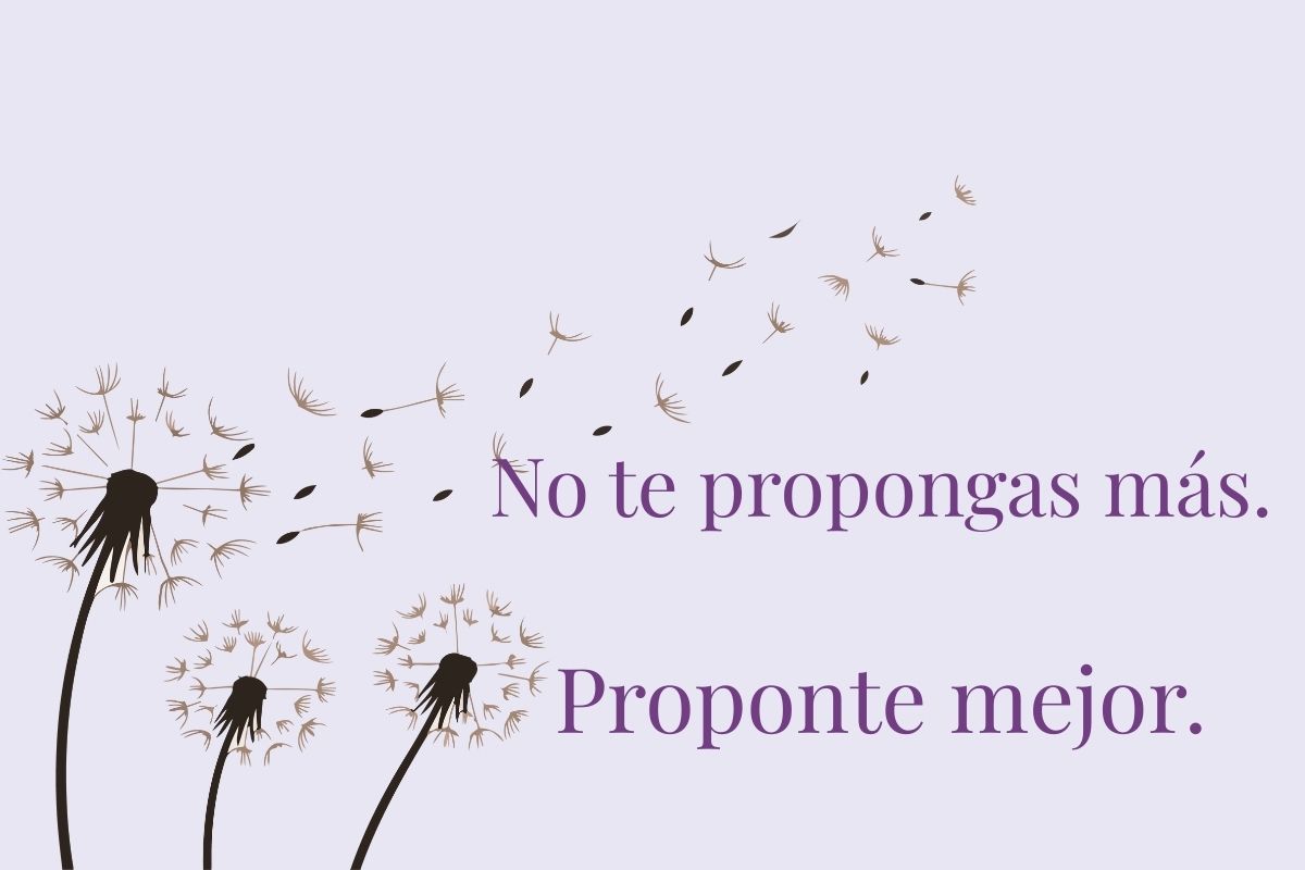 Cómo crear un propósito realista con amabilidad